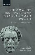 Book Philosophy and Power in the Graeco-Roman World: Essays in Honour of Miriam Griffin free
