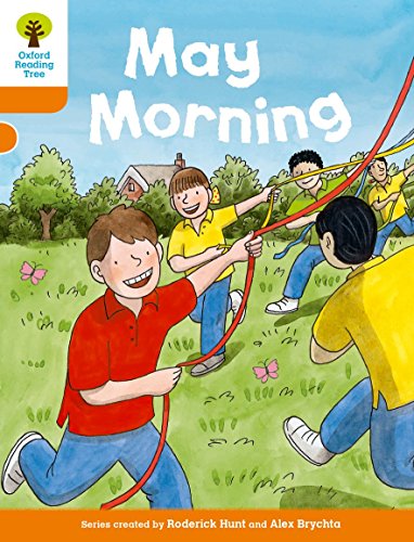 Book Oxford Reading Tree Biff, Chip and Kipper Stories Decode and Develop: Level 6: May Morning free