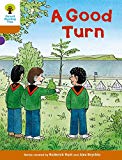 Book Oxford Reading Tree Biff, Chip and Kipper Stories Decode and Develop: Level 8: A Good Turn free