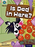 Book Project X Origins: Pink Book Band, Oxford Level 1+: My Family: Is Dad in Here? free