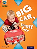 Book Project X Origins: Red Book Band, Oxford Level 2: Big and Small: Big Car, Small Car free