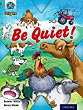 Book Project X Origins: Green Book Band, Oxford Level 5: Making Noise: Be Quiet! free