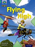 Book Project X Origins: Green Book Band, Oxford Level 5: Flight: Flying High free