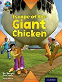 Book Project X Origins: Purple Book Band, Oxford Level 8: Habitat: Escape of the Giant Chicken free