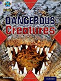 Book Project X Origins: Purple Book Band, Oxford Level 8: Habitat: Dangerous Creatures free
