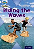 Book Project X Origins: White Book Band, Oxford Level 10: Journeys: Riding the Waves free