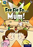 Book Project X Origins: White Book Band, Oxford Level 10: Working as a Team: Fee Fi Fo Mum! free