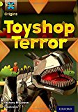 Book Project X Origins: Lime Book Band, Oxford Level 11: Trapped: Toyshop Terror free