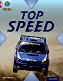 Book Project X Origins: Brown Book Band, Oxford Level 10: Fast and Furious: Top Speed free