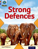 Book Project X Origins: Brown Book Band, Oxford Level 11: Strong Defences: Strong Defences free
