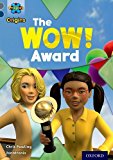 Book Project X Origins: Grey Book Band, Oxford Level 14: In The News: The Wow! Award free