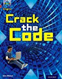 Book Project X Origins: Dark Blue Book Band, Oxford Level 15: Top Secret: Crack the Code free