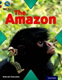 Book Project X Origins: Dark Blue Book Band, Oxford Level 15: Endangered: The Amazon free