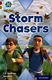 Book Project X Origins: Dark Red Book Band, Oxford Level 18: Unexplained: Storm Chasers free