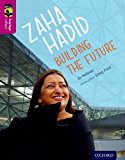 Book Oxford Reading Tree Treetops Infact: Level 10: Zaha Hadid: Building the Future free