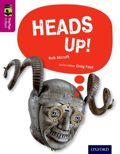 Book Oxford Reading Tree Treetops Infact: Level 10: Heads Up! free