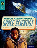 Book Oxford Reading Tree Treetops Infact: Level 16: Maggie Aderin-Pocock: Space Scientist free