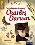 Book Oxford Reading Tree Treetops Infact: Level 18: The Misadventures of Charles Darwin free