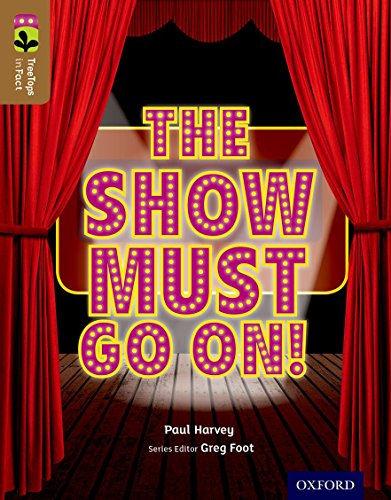 Book Oxford Reading Tree Treetops Infact: Level 18: The Show Must Go On! free