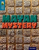 Book Oxford Reading Tree Treetops Infact: Level 19: Mayan Mystery free