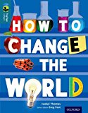 Book Oxford Reading Tree Treetops Infact: Level 19: How to Change the World free
