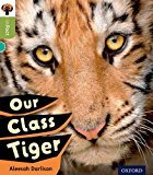 Book Oxford Reading Tree Infact: Level 7: Our Class Tiger free