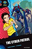 Book Project X Alien Adventures: Dark Blue Book Band, Oxford Level 15: The Cyber Patrol free