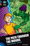 Book Project X Alien Adventures: Dark Blue Book Band, Oxford Level 15: The Path Through the Woods free