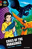 Book Project X Alien Adventures: Dark Red Book Band, Oxford Level 18: Cries Of The Parasings free