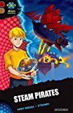 Book Project X Alien Adventures: Dark Red Book Band, Oxford Level 18: Steam Pirates free