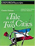 Book A Tale of Two Cities (Oxford Playscripts) free