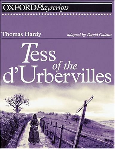 Book Tess of the D'Urbervilles (Oxford Playscripts) free