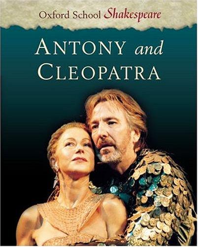 Book Antony and Cleopatra (Oxford School Shakespeare Series) free