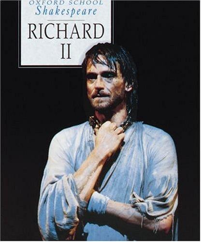Book Richard II (Oxford School Shakespeare Series) free