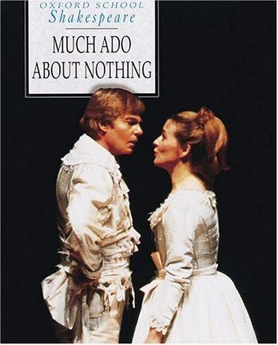 Book Much Ado About Nothing (Oxford School Shakespeare Series) free