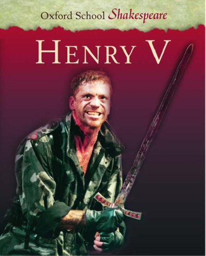 Book Henry V (Oxford School Shakespeare Series) free