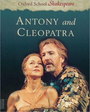 Book Antony and Cleopatra (Oxford School Shakespeare Series) free
