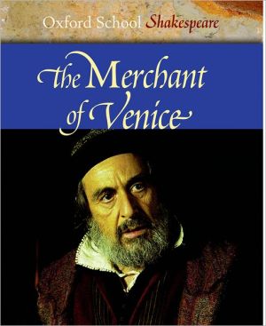 Book The Merchant of Venice (Oxford School Shakespeare Series) free