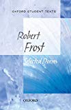 Book Selected Poems. by Robert Frost (New Oxford Student Texts) free