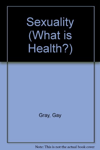 Book Sexuality (What Is Health?) free