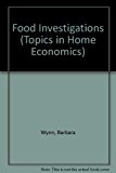 Book Food Investigations (Topics in Home Economics) free