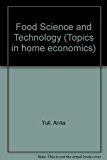 Book Food Science and Technology (Topics in Home Economics) free