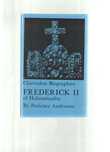 Book Frederick II of Hohenstaufen (Clarendon Biographies) free