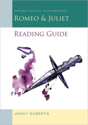 Book Romeo and Juliet Reading Guide: Oxford School Shakespeare (Oxford School Shakespeare Series) free