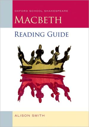 Book Macbeth Reading Guide (Oxford School Shakespeare Series) free