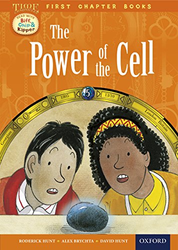 Book Read with Biff, Chip and Kipper Time Chronicles: First Chapter Books: The Power of the Cell free