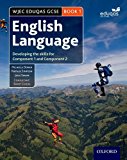 Book WJEC Eduqas GCSE English Language: Student Book 1: Developing the skills for Component 1 and Component 2 free