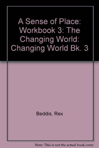 Book A Sense of Place: Book 3. The Changing World: Workbook 3 free