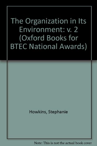 Book The Organization in Its Environment 2 (Oxford Books for BTEC National Awards) free