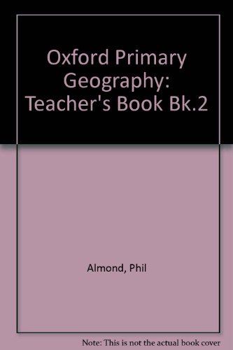 Book Oxford Primary Geography: Teacher's Book Bk.2 free